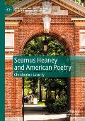 Seamus Heaney and American Poetry