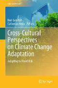 Cross-Cultural Perspectives on Climate Change Adaptation: Adapting to Flood Risk