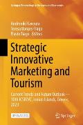 Strategic Innovative Marketing and Tourism: Current Trends and Future Outlook--10th Icsimat, Ionian Islands, Greece, 2023
