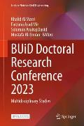 Buid Doctoral Research Conference 2023: Multidisciplinary Studies