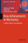 New Achievements in Mechanics: A Tribute to Klaus-Peter Herrmann