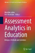 Assessment Analytics in Education: Designs, Methods and Solutions
