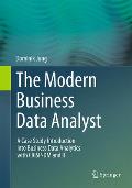 The Modern Business Data Analyst: A Case Study Introduction Into Business Data Analytics with Crisp-DM and R