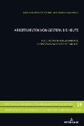 Arbeitswelten von gestern bis heute: Neue Studien in der Germanistik, Uebersetzungswissenschaft und DaF