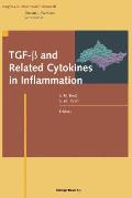 Tgf-β And Related Cytokines in Inflammation
