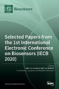 Selected Papers from the 1st International Electronic Conference on Biosensors (IECB 2020)