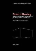 Smart Sharing: Architecture and Engineering