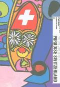 Paradise Switzerland: Poster Collection 21