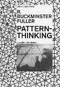 R Buckminster Fuller Pattern Thinking
