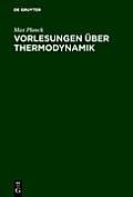 Vorlesungen ?ber Thermodynamik