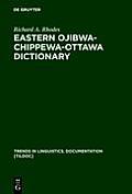 Eastern Ojibwa-Chippewa-Ottawa Dictionary