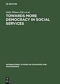 Towards More Democracy in Social Services: Models of Culture and Welfare