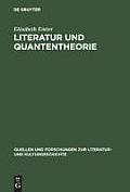 Literatur Und Quantentheorie