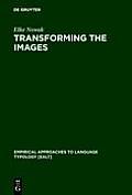 Transforming the Images