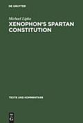 Xenophon's Spartan Constitution: Introduction. Text. Commentary