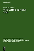 The Word Is Near You: A Study of Deuteronomy 30:12-14 in Paul's Letter to the Romans in a Jewish Context