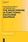 The Noun Phrase in Functional Discourse Grammar