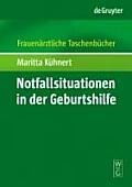 Notfallsituationen in der Geburtshilfe