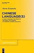 Chinese Language(s): A Look Through the Prism of the Great Dictionary of Modern Chinese Dialects