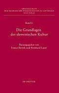 Die Grundlagen der slowenischen Kultur
