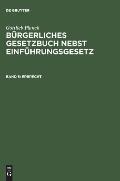 B?rgerliches Gesetzbuch nebst Einf?hrungsgesetz, Band 5, Erbrecht