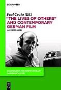 The Lives of Others and Contemporary German Film: A Companion