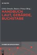 Handbuch Laut, Geb?rde, Buchstabe