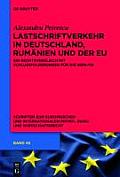 Lastschriftverkehr in Deutschland, Rum?nien Und Der EU: Ein Rechtsvergleich Mit Schlussfolgerungen F?r Die Sepa-Vo