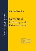 Parmenides' Ein?bung in die Seinserkenntnis