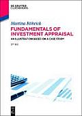 Fundamentals of Investment Appraisal: An Illustration Based on a Case Study