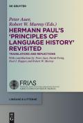 Hermann Paul's 'Principles of Language History' Revisited: Translations and Reflections