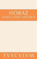 Oden Und Epoden: Lateinisch - Deutsch