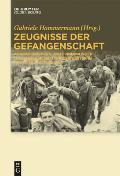 Zeugnisse der Gefangenschaft