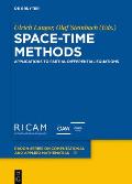 Space-Time Methods: Applications to Partial Differential Equations