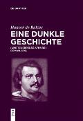 Honor? de Balzac, Eine dunkle Geschichte