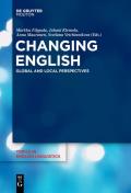 Changing English: Global and Local Perspectives