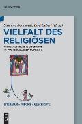 Vielfalt Des Religi?sen: Mittelalterliche Literatur Im Posts?kularen Kontext