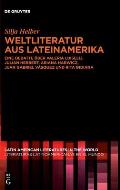 Weltliteratur Aus Lateinamerika: Eine Debatte ?ber Valeria Luiselli, Juli?n Herbert, Ariana Harwicz, Juan Gabriel V?squez Und Rita Indiana