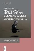 Magie und Metapher bei Clemens J. Setz