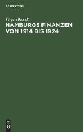 Hamburgs Finanzen Von 1914 Bis 1924