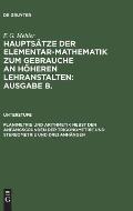 Planimetrie Und Arithmetik Nebst Den Anfangsgr?nden Der Trigonometrie Und Stereometrie Und Drei Anh?ngen: F?r Die Unteren Und Mittleren Klassen H?here