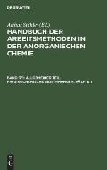 Allgemeiner Teil. Physikochemische Bestimmungen, H?lfte 1