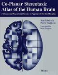Co-Planar Stereotaxic Atlas of the Human Brain