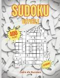 Sudoku Difficile: Livre de Puzzles - 400 Puzzles Sudoku Avec Solutions - 500 Sudokus Tr?s Difficiles Pour Les Joueurs Avanc?s