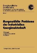 Ausgew?hlte Probleme Der Industriellen Energiewirtschaft