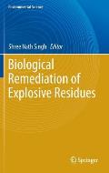 Biological Remediation of Explosive Residues