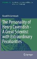 The Personality of Henry Cavendish - A Great Scientist with Extraordinary Peculiarities