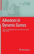 Advances in Dynamic Games Theory Applications & Numerical Methods