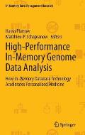High-Performance In-Memory Genome Data Analysis: How In-Memory Database Technology Accelerates Personalized Medicine