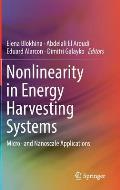 Nonlinearity in Energy Harvesting Systems: Micro- And Nanoscale Applications